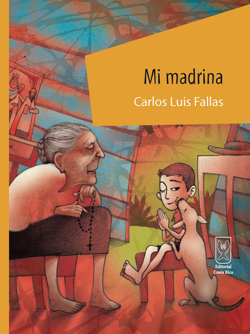 Title details for Mi madrina by Carlos Luis Fallas - Wait list